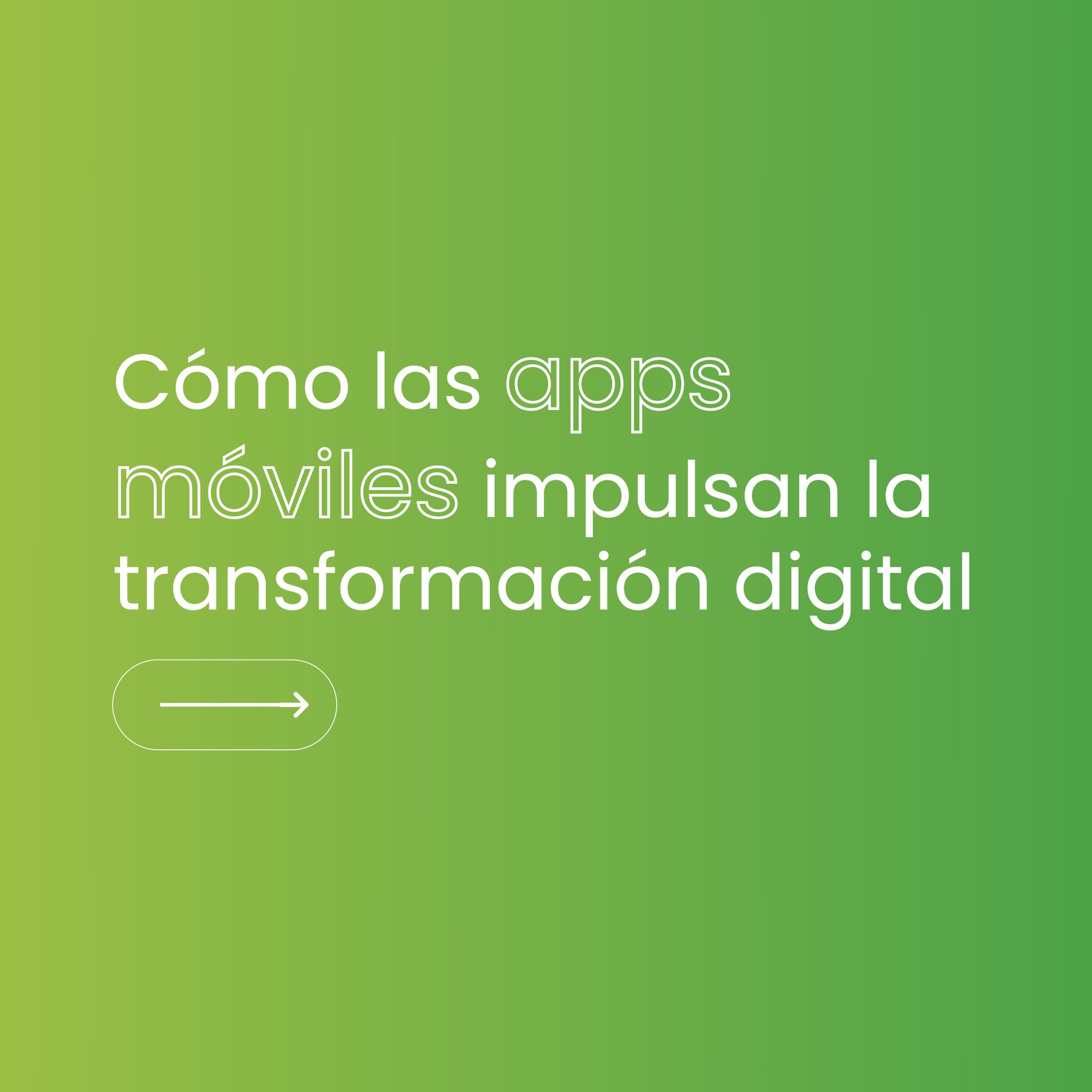 Automatización de Procesos con Apps Móviles